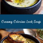Celeriac Leek Soup with Thyme & Gruyère Toasts Recipe