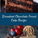 Chocolate Forest Cake Recipe