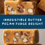 Butter Pecan Fudge Recipe