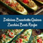 Bruschetta Quinoa Zucchini Boats Recipe