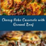 Hobo Casserole with Ground Beef Recipe