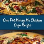 Marry Me Chicken Orzo {One Pot} Recipe