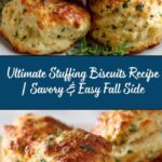 Ultimate Stuffing Biscuits : Savory & Easy Side Dish Recipe