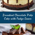 Chocolate Poke Cake with Fudge Sauce Recipe