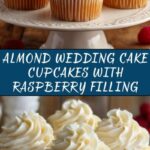 Almond Wedding Cake Cupcakes with Raspberry Filling Recipe