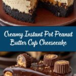 Instant Pot Peanut Butter Cup Cheesecake Recipe