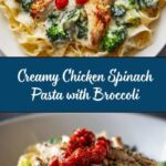 Creamy Chicken and Spinach Pasta with Broccoli Recipe