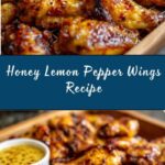 Honey Lemon Pepper Wings Recipe