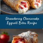 Strawberry Cheesecake Eggroll Bites Recipe