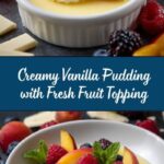 Vanilla Pudding with Fresh Fruit Recipe