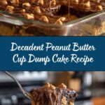 Peanut Butter Cup Dump Cake Recipe
