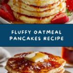 Oatmeal Pancakes Recipe