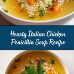 Delicious Italian Penicillin Soup Recipe