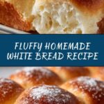 Homemade White Bread Recipe