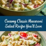 Classic Macaroni Salad: An Amazing Ultimate Recipe
