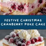 Christmas Cranberry Poke Cake Recipe