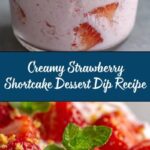 Strawberry Shortcake Dessert Dip Recipe