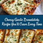 Homemade Cheesy Garlic Breadsticks Recipe