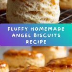 Homemade Angel Biscuits Recipe