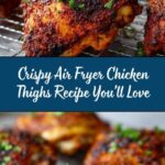 Air Fryer Chicken Thighs Recipe
