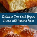 Zero Carb Yogurt Bread Recipe