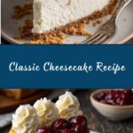Classic Cheesecake Recipe