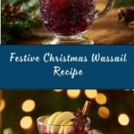 Christmas Wassail Recipe