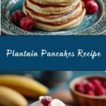 Plantain Pancakes Recipe