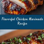 The BEST Chicken Marinade Recipe