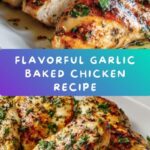Garlic Boneless Baked Chicken Breast Recipe