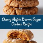 Maple Brown Sugar Cookies Recipe